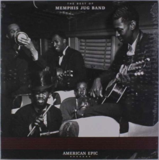 American Epic: the Best of Memphis Jug Band - Memphis Jug Band - Musikk - Third Man - 0813547024312 - 16. juni 2017