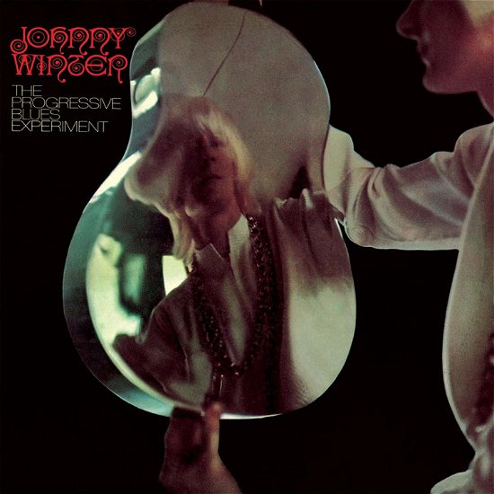 Progressive Blues Experiment - Johnny Winter - Musik - FRIDAY MUSIC - 0829421824312 - 21 februari 2020