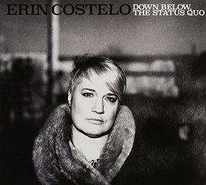 Cover for Erin Costelo · Down Below,the Status (CD) (2016)