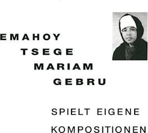 Cover for Emahoy Tsege Mariam Gebru · Spielt Eigen Kompositionen (LP) (2022)