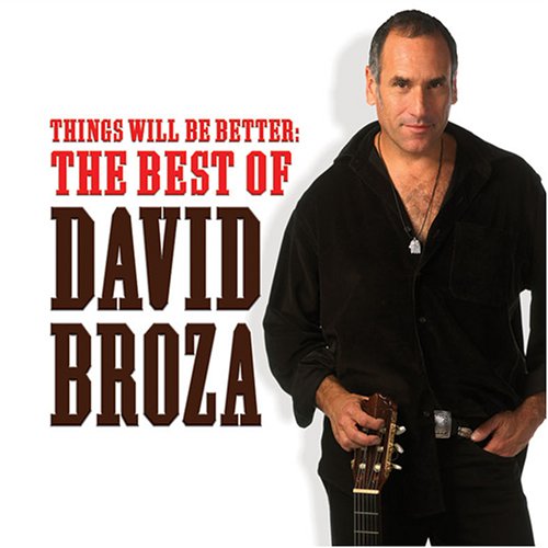 Cover for David Broza · David Broza-things Will Be Better: the Best Of... (CD) (2006)