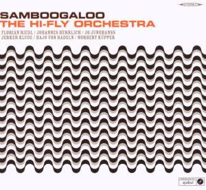 Cover for Hi-fly Orchestra · Samboogaloo (CD) (2009)