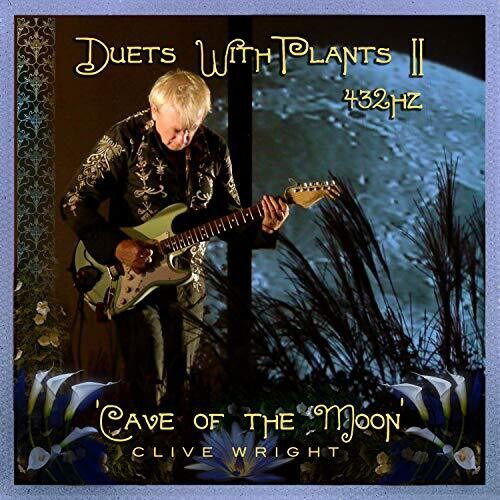 Cover for Clive Wright · Duets with Plants Vol. 2: Cave of the Moon (CD) (2019)