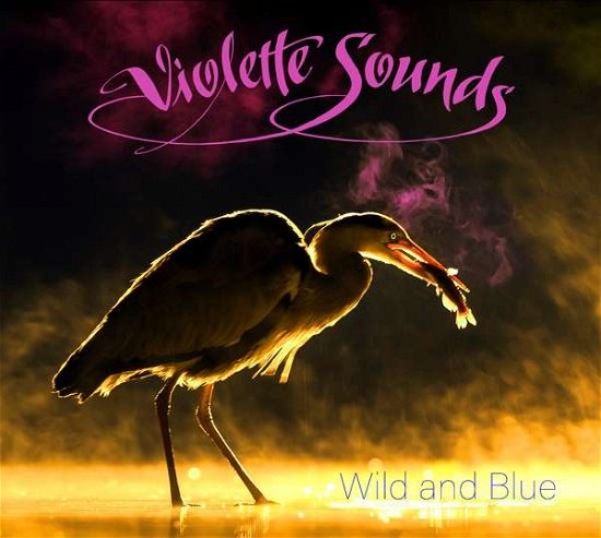 Cover for Violette Sounds · Wild And Blue (LP) (2018)