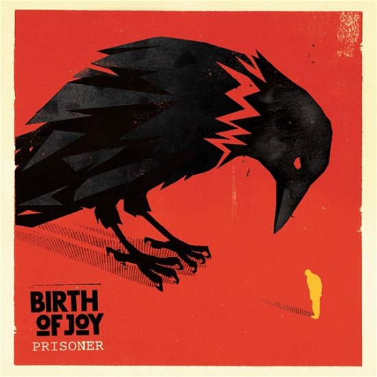 Cover for Birth of Joy · Prisoner (LP/CD) (2014)