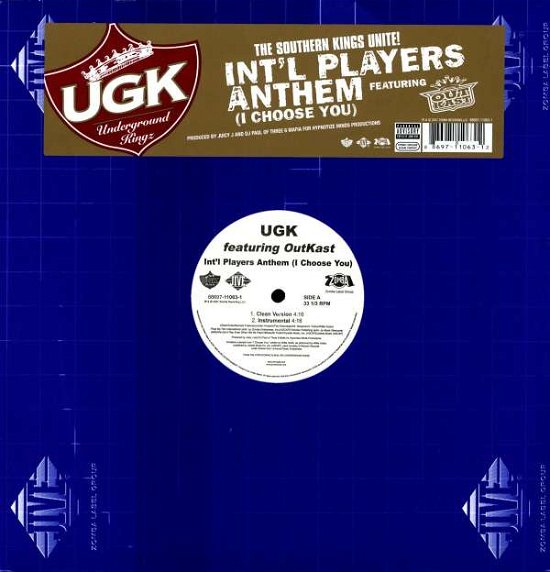 Cover for Ugk · Int'l Players Anthem (I Choose You) (12&quot;) (2007)