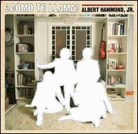 Cover for Albert -jr.- Hammond · Como Te Llama (LP) (2008)