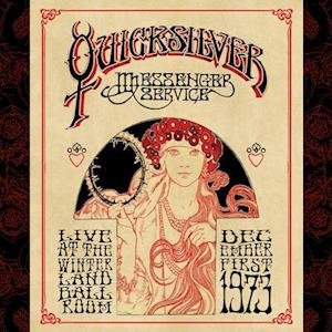 Cover for Quicksilver Messenger Service · Live At Winterland Ballroom - December 1St. 1973 (LP) (2021)