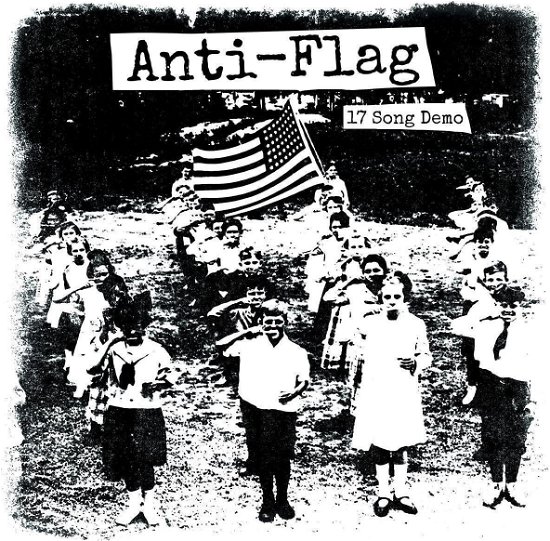 17 Song Demo - Anti-flag - Musiikki - New Red Archives - 0889466472312 - perjantai 8. syyskuuta 2023
