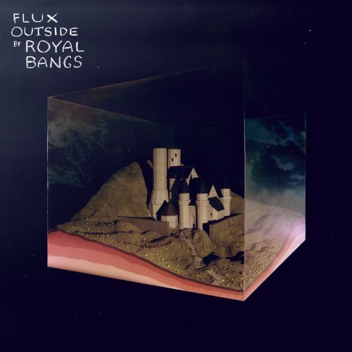 Flux Outside - Royal Bangs - Musikk - PROPER - 0892038002312 - 24. mai 2011