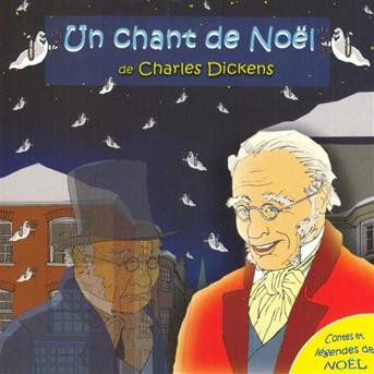 Cover for Charles Dickens · Un Chant De Noël (CD) (2019)