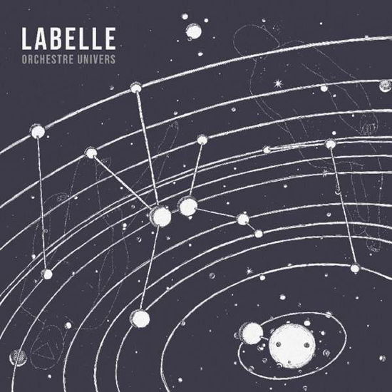 Orchestre Univers - Labelle - Musik - INFINE (IDOL) - 3516628290312 - 12 april 2019