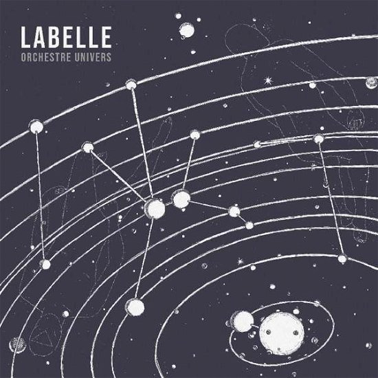 Orchestre Univers - Labelle - Música - INFINE (IDOL) - 3516628290312 - 12 de abril de 2019