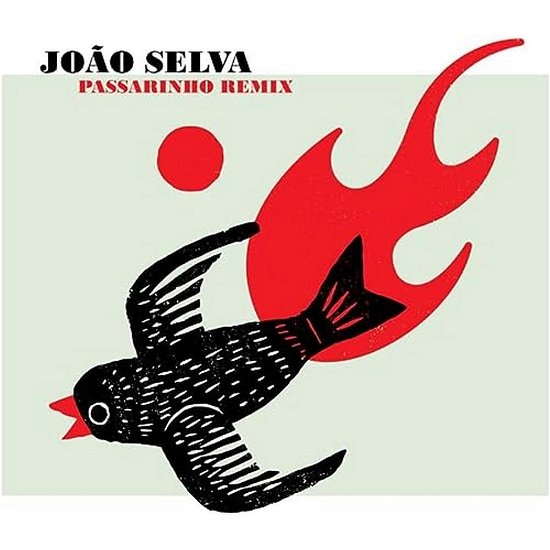 Cover for Joao Selva · Passarinho Remix (LP) (2023)