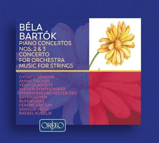 Cover for Bartok / Sandor · Bela Bartok: Piano Concertos Nos. 2 &amp; 3 / Concerto For Orchestra / Music For Strings (CD) (2019)