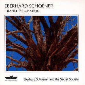 Cover for Eberhard Schoener · Eberhard Schoener-trance Formation (CD)