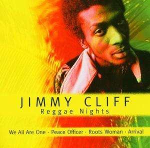 Reggae Nights - Jimmy Cliff - Muzyka - DELT1 - 4006408233312 - 16 sierpnia 2004