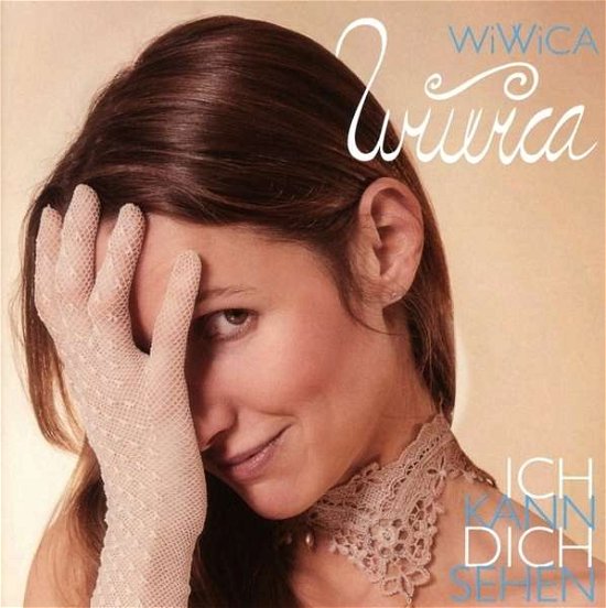 Cover for Wivvica · Ich Kann Dich Sehen (CD) (2016)