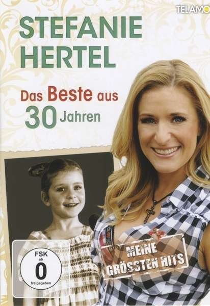 Das Beste Aus 30 Jahren - DVD - Stefanie Hertel - Musiikki - TELAMO - 4053804400312 - tiistai 26. marraskuuta 2013