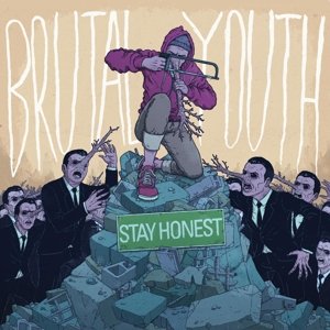 Cover for Brutal Youth · Stay Honest (CD) (2015)
