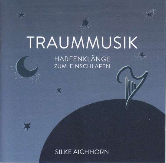 Cover for Johannes Brahms (1833-1897) · Silke Aichhorn - Traummusik (CD)