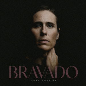 Cover for Rose Cousins · Bravado (CD) [Japan Import edition] (2020)