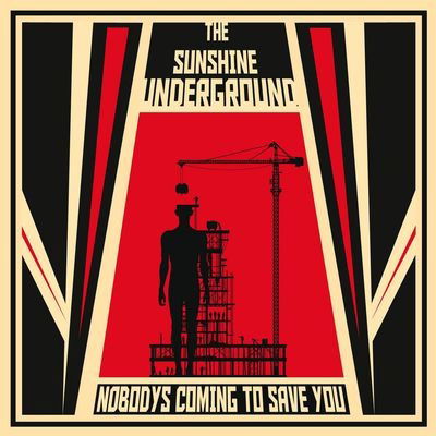 Cover for Sunshine Underground · Nobody's Coming To Save You + 4 (CD) (2010)