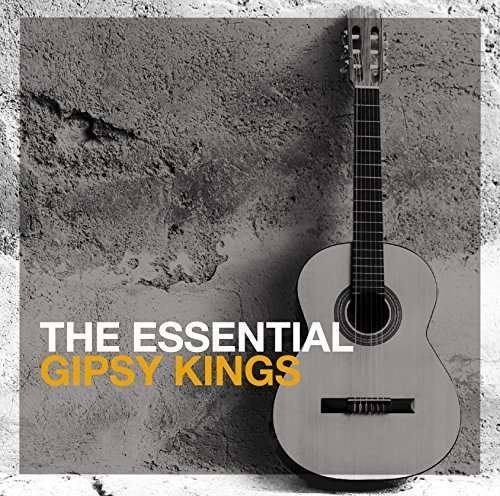 Cover for Gipsy Kings · Essential Gipsy Kings (CD) [Special edition] (2015)