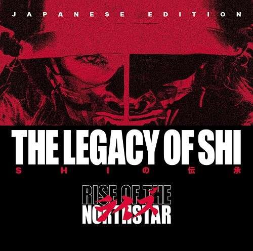 Cover for Rise of the Northstar · The Legacy of Shi Japanese Edition (CD) [Japan Import edition] (2018)