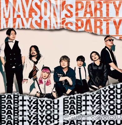 Party 4 You - Mayson's Party - Music - JPM - 4580580820312 - June 9, 2023