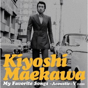 Cover for Maekawa Kiyoshi · My Favorite Songs -Acoustic- V (CD) [Japan Import edition] (2021)