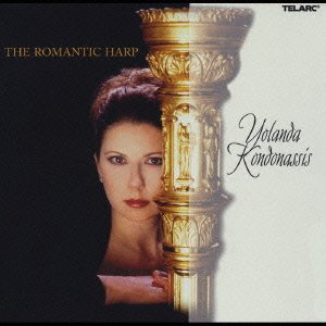 Cover for Yolanda Kondonassis · The Romantic Harp (CD) [Japan Import edition] (2003)
