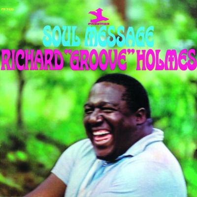 Cover for Richard Groove Holmes · Soul Message (CD) (2023)