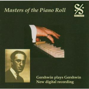 Cover for Gershwin George · Masters of the Piano Roll - Gershwin Plays Gershwin (CD) (2004)