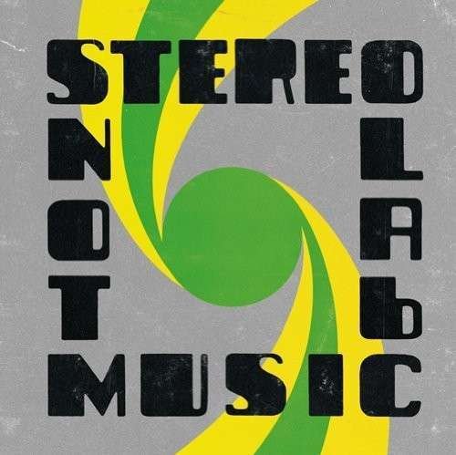 Cover for Stereolab · Not Music (LP) (2010)