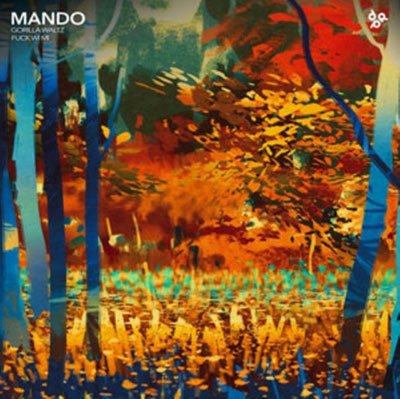 Cover for Mando · Gorilla Waltz / Fuck Wi Mi (LP) (2021)