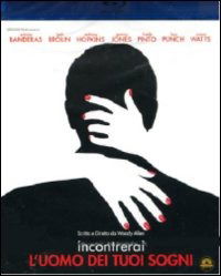 Cover for Antonio Banderas,ewen Bremner,josh Brolin,pauline Collins,anthony Hopkins,gemma Jones,naomi Watts · Incontrerai L'uomo Dei Tuoi Sogni (Blu-ray) (2012)