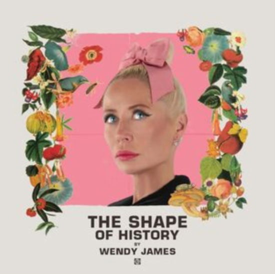 Wendy James · The Shape Of History (LP) (2024)