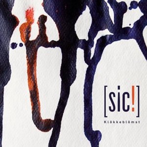 Cover for Klokkeblomst · Sic (CD) (2015)