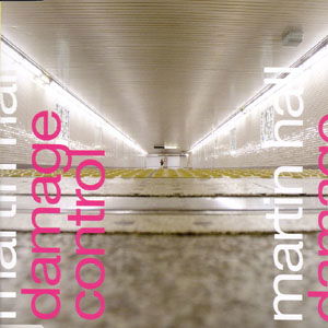 Cover for Martin Hall · Damage Control (CD Single) (CD) (2006)