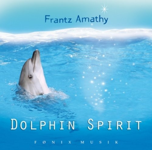 Cover for Frantz Amathy · Dolphin Spirit (CD) (2008)