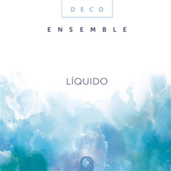 Cover for Deco Ensemble · Liquido (CD) (2019)