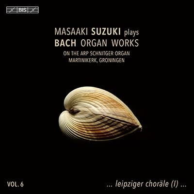 Cover for Masaaki Suzuki · Masaaki Suzuki plays Bach Organ Works, Vol. 6 (CD) (2024)