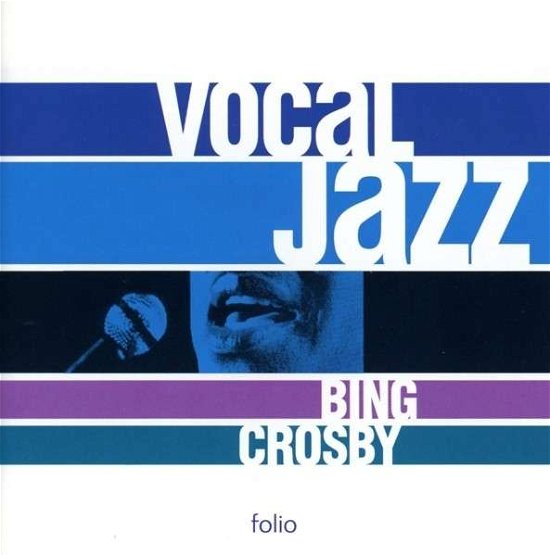 Cover for Bing Crosby · Vocal Jazz Series (CD) (2014)