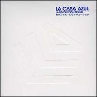 Cover for La Casa Azul · La Revolucion Sexual (CD) (2014)