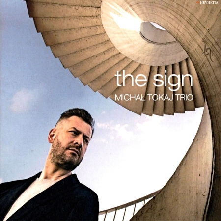 Cover for The Sign · Tokaj, Michal Trio (CD) (2016)