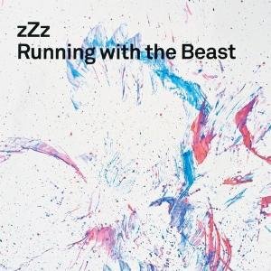 Cover for Zzz · Running With The Beast (LP) (2009)