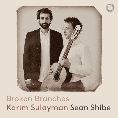 Broken Branches - Karim Sulayman / Sean Shibe - Music - PENTATONE - 8717306260312 - May 5, 2023