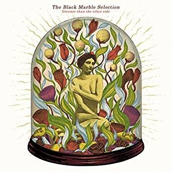 Cover for Black Marble Selection · Greener Than The Other Side (CD) (2017)