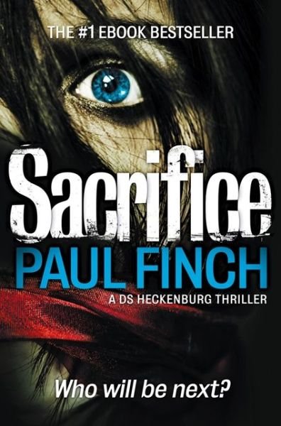 Cover for Paul Finch · Sacrifice - Detective Mark Heckenburg (Paperback Book) (2013)